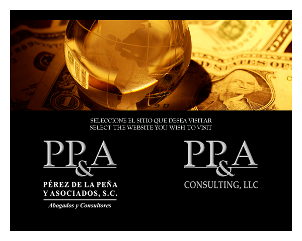 P&eacute;rez de la Pe&ntilde;a y Asociados, S.C. - Seleccione el sitio Web que desea visitar